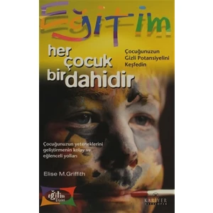 Her Çocuk Bir Dahidir