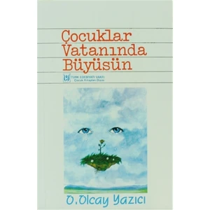 Çocuklar Vatanında Büyüsün