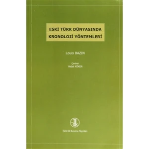 Eski Türk Dünyasında Kronoloji Yöntemleri
