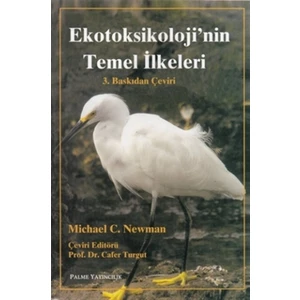 Ekotoksikoloji’nin Temel İlkeleri