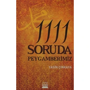 1111 Soruda Peygamberimiz
