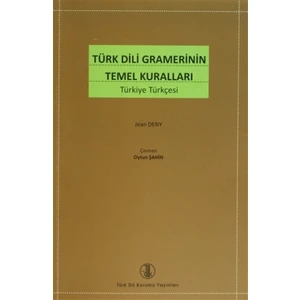 Türk Dili Gramerinin Temel Kuralları