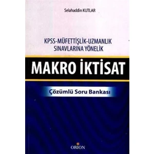 Makro İktisat - Çözümlü Soru Bankası
