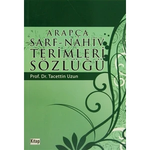 Arapça Sarf - Nahiv Terimleri Sözlüğü