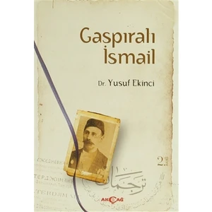 Akçağ Yayınları Gaspıralı İsmail