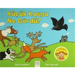 Küçük Karga Ne Gördü?