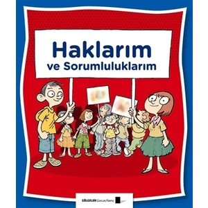 Haklarım ve Sorumluluklarım