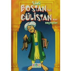 Bostan ile Gülistan'dan Seçmeler