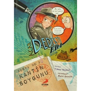 Acar Dedektif Eda 3: Kantin Soygunu - Yılmaz Yeşildağ