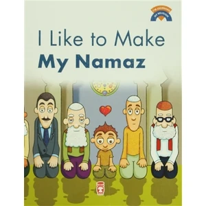 I Like To Make My Namaz