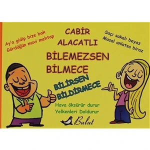 Bilemezsen Bilmece Bilirsen Bildirmece
