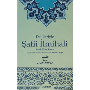 Delilleriyle Şafii İlmihali