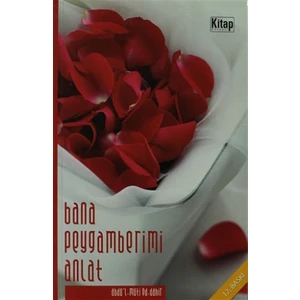 Bana Peygamberimi Anlat