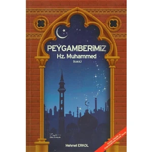 Peygamberimiz Hz. Muhammed ( S.A.V ) - Büyük Boy