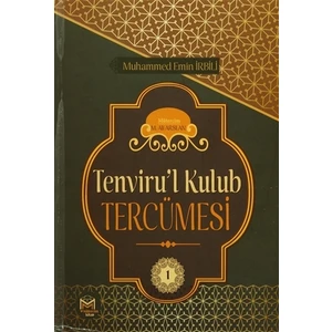 Tenviru'l Kulub Tercümesi Cit 1