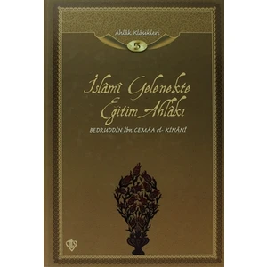 İslami Gelenekte Eğitim Ahlakı
