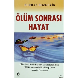Ölüm Sonrası Hayat - Burhan Bozgeyik