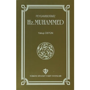 Peygamberimiz Hz. Muhammed
