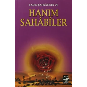 Kadın Şahsiyetler ve Hanım Sahabiler