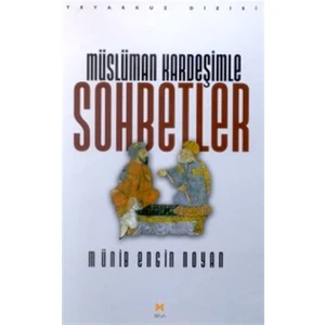 Müslüman Kardeşimle Sohbetler