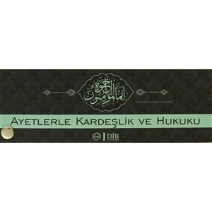 Ayetlerle Kardeşlik ve Hukuku (Kartela)