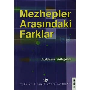 Mezhepler Arasındaki Farklar