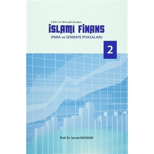 Fıkhi ve İktisadi Açıdan İslami Finans