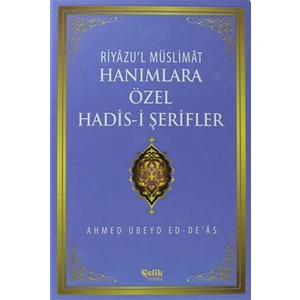 Hanımlara Özel Hadis-i Şerifler