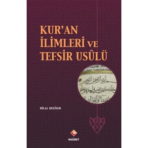 Kur’an İlimleri ve Tefsir Usulü
