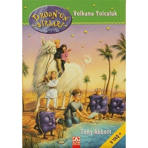 Droon’un Sırları Volkana Yolculuk