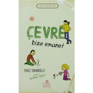 Çevre Bize Emanet