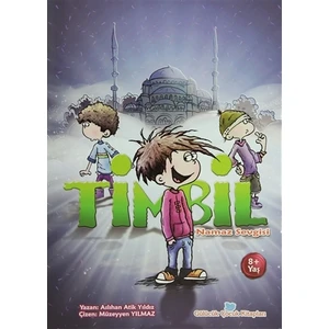 Timbil Namaz Sevgisi