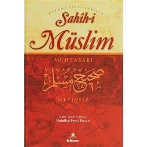 Sahih-i Müslim Muhtasarı (Metinsiz)