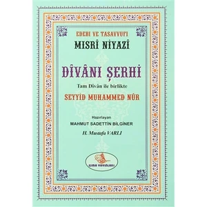 Mısri Niyazi Divanı Şerhi