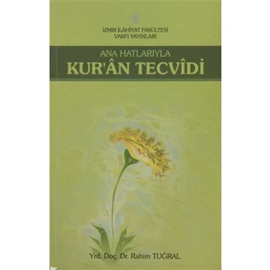 Ana Hatlarıyla Kur'an Tecvidi