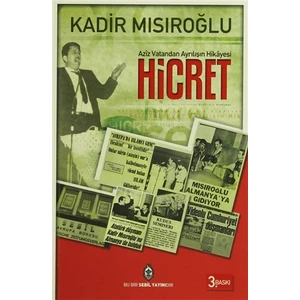 Aziz Vatandan Ayrılış Hikayesi - Hicret