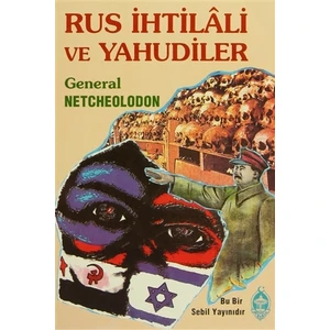 Rus İhtilali ve Yahudiler - general netcheolodon