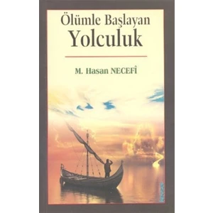 Ölümle Başlayan Yolculuk