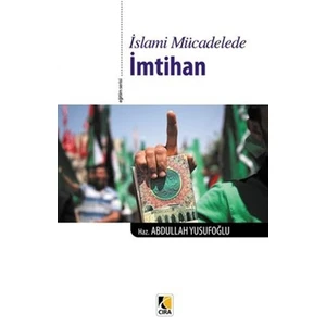 İslami Mücadelede İmtihan