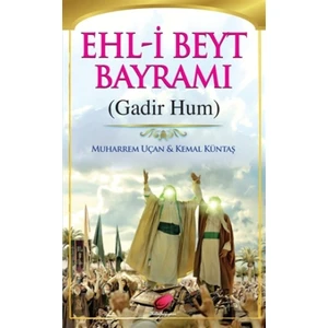 Ehl-i Beyt Bayramı (Gadir Hum)