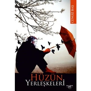 Hüzün Yerleşkeleri