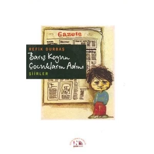 Barış Koyun Çocukların Adını - Refik Durbaş