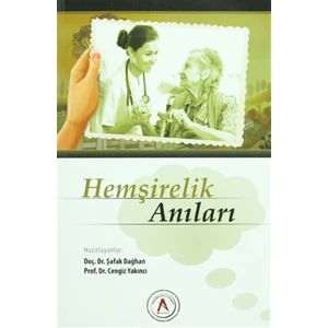 Hemşirelik Anıları