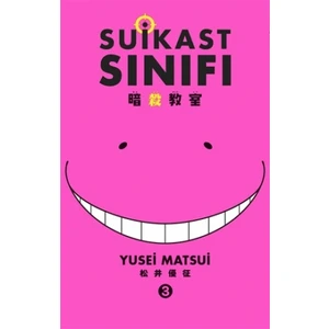 Suikast Sınıfı 3.Cilt - Yusei Matsui