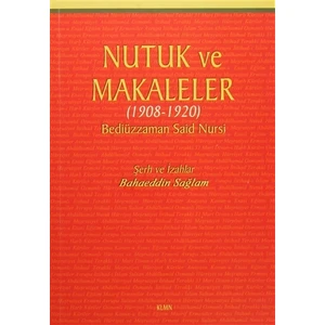 Nutuk ve Makaleler (1908-1920) - Bediüzzaman Said Nursi