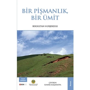 Bir Pişmanlık Bir Ümit