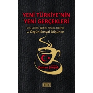 Yeni Türkiye’nin Yeni Gerçekleri