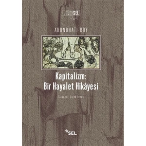 Kapitalizm : Bir Hayalet Hikayesi