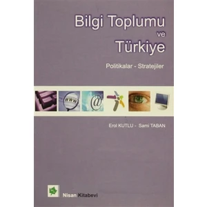 Bilgi Toplumu ve Türkiye