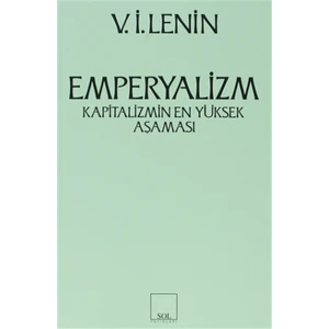 Emperyalizm Kapitalizmin En Yüksek Aşaması